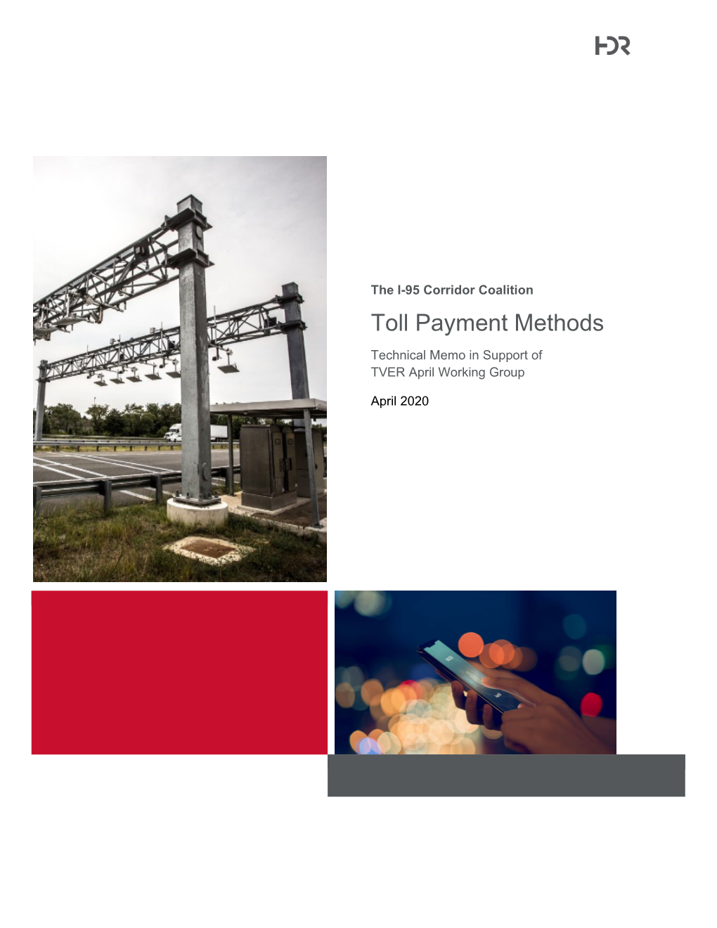 Toll Payment Methods Technical Memo in Support of TVER April Working Group