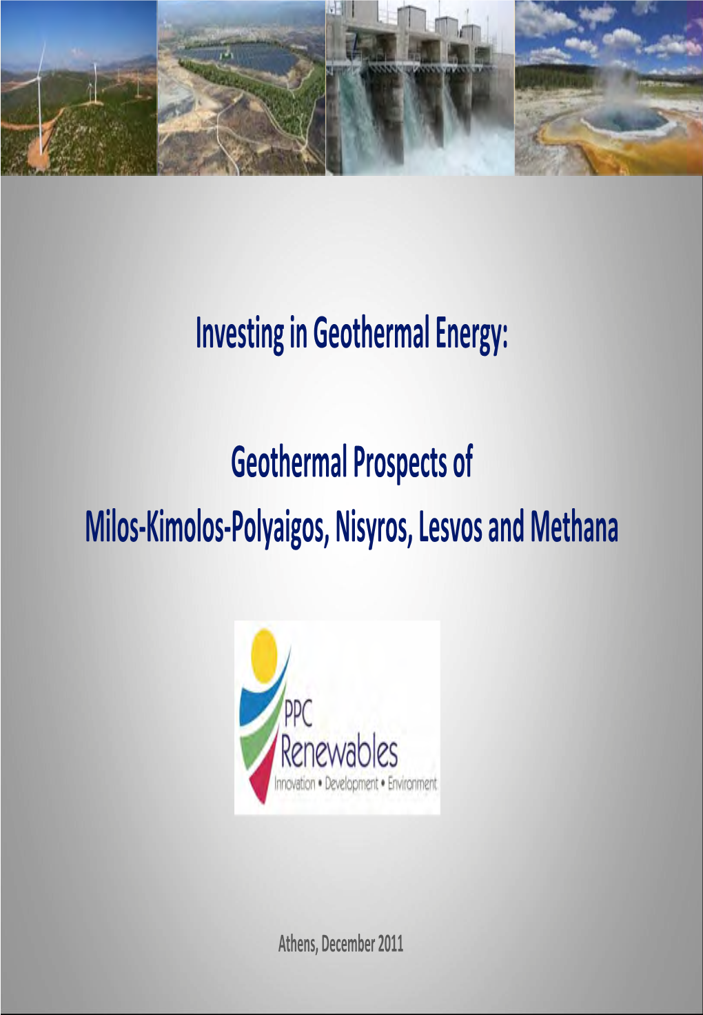 Geothermal Prospects of Milos-Kimolos-Polyaigos, Nisyros
