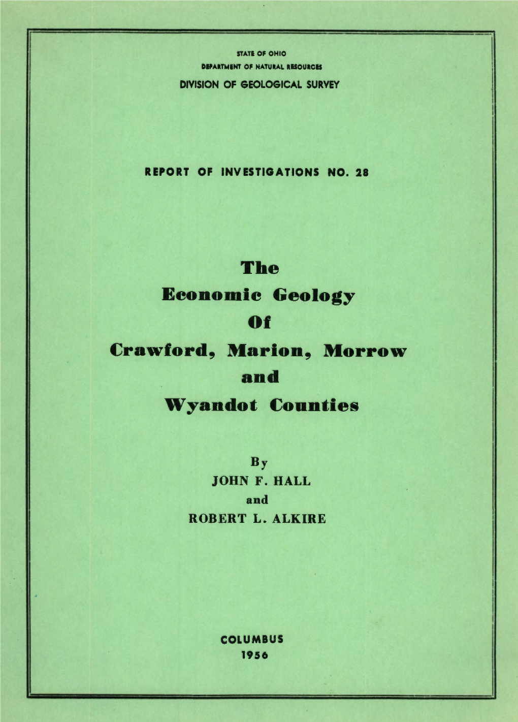 The Economic Geology ~Rawford, Marion, Morrow and Wyandot ~Oonties