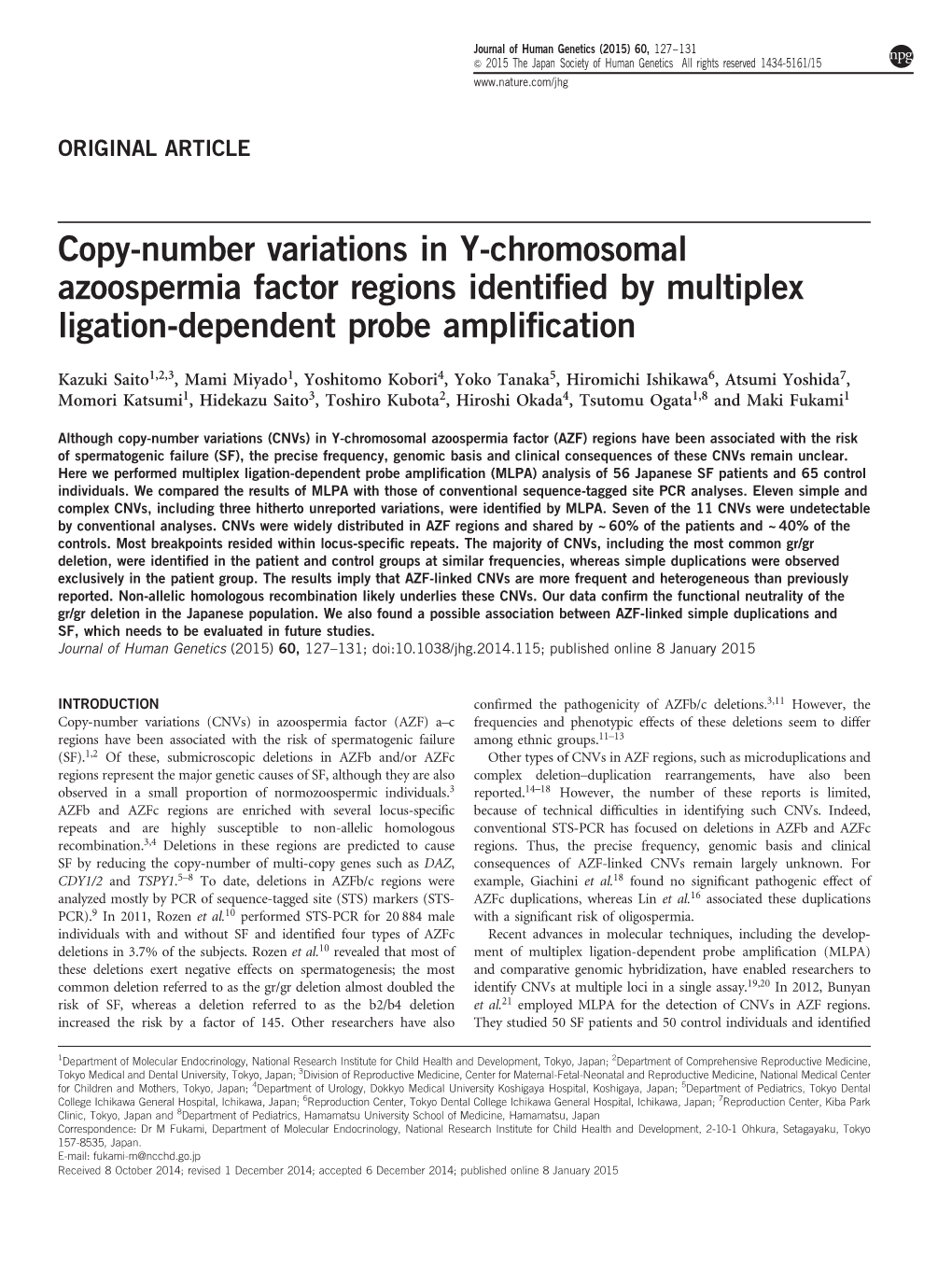 Copy-Number Variations in Y-Chromosomal Azoospermia Factor Regions Identiﬁed by Multiplex Ligation-Dependent Probe Ampliﬁcation