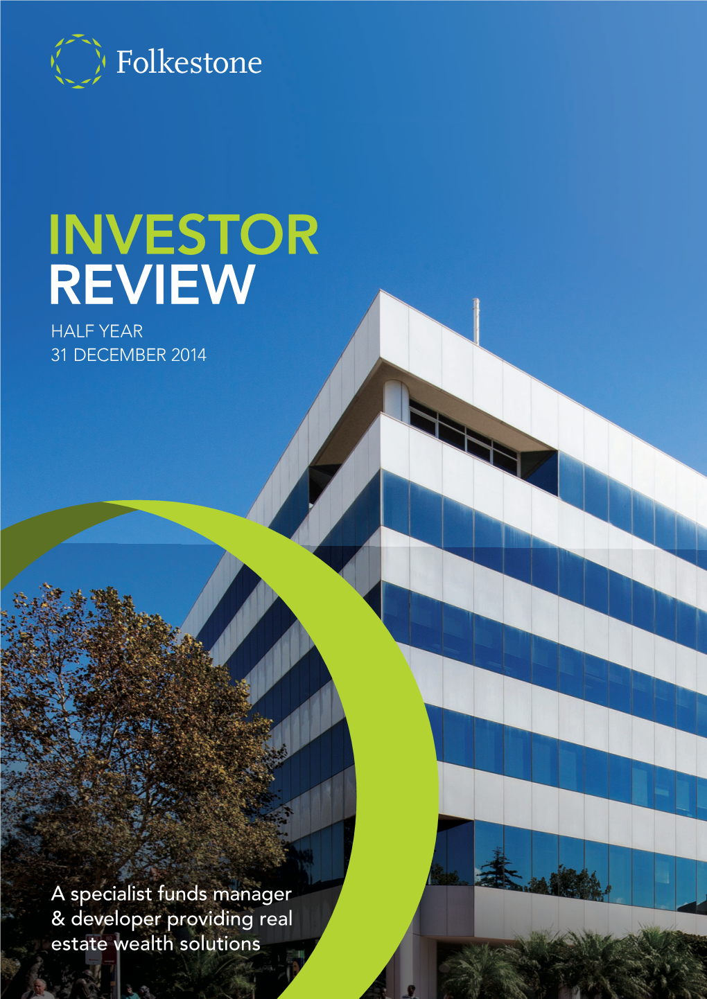 Investor Review Half Year 31 December 2014