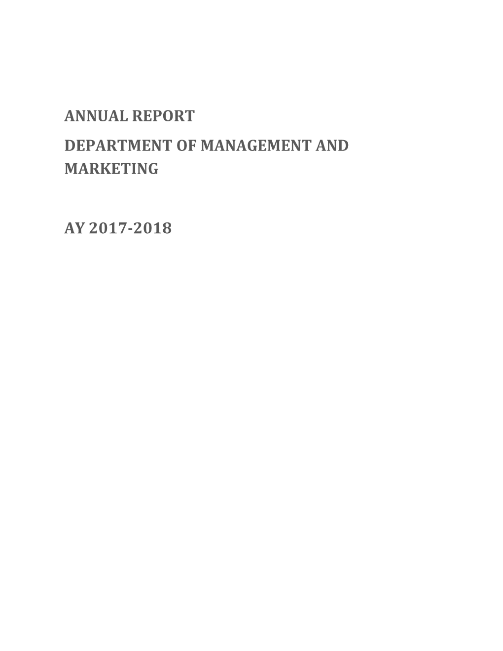 Annual Report Department of Management and Marketing