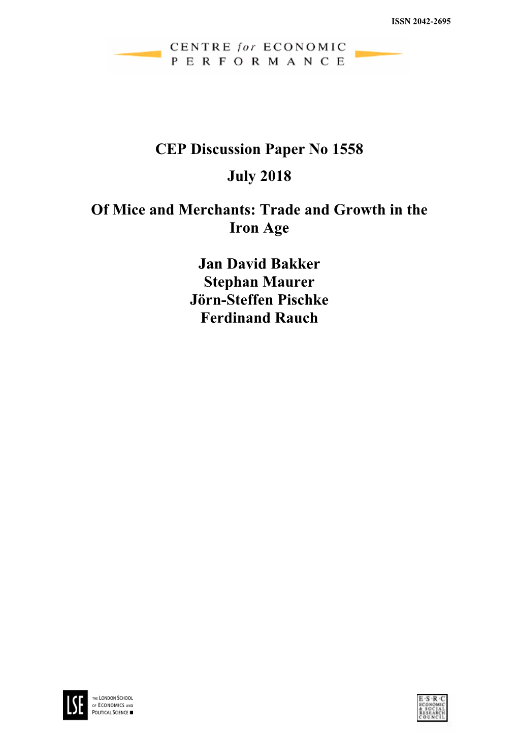 CEP Discussion Paper No 1558 July 2018 of Mice and Merchants: Trade