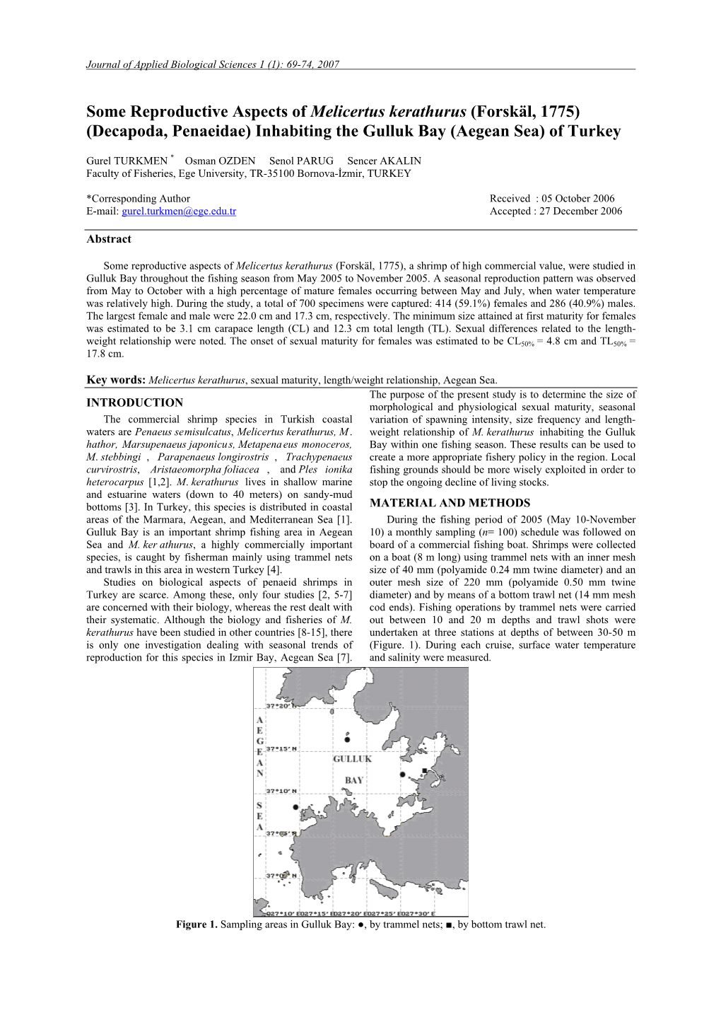 Some Reproductive Aspects of Melicertus Kerathurus (Forskäl, 1775) (Decapoda, Penaeidae) Inhabiting the Gulluk Bay (Aegean Sea) of Turkey