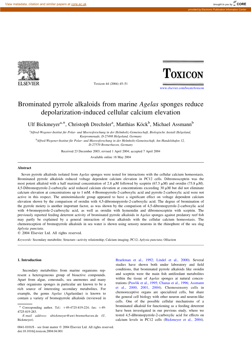 Brominated Pyrrole Alkaloids from Marine Agelas Sponges Reduce Depolarization-Induced Cellular Calcium Elevation