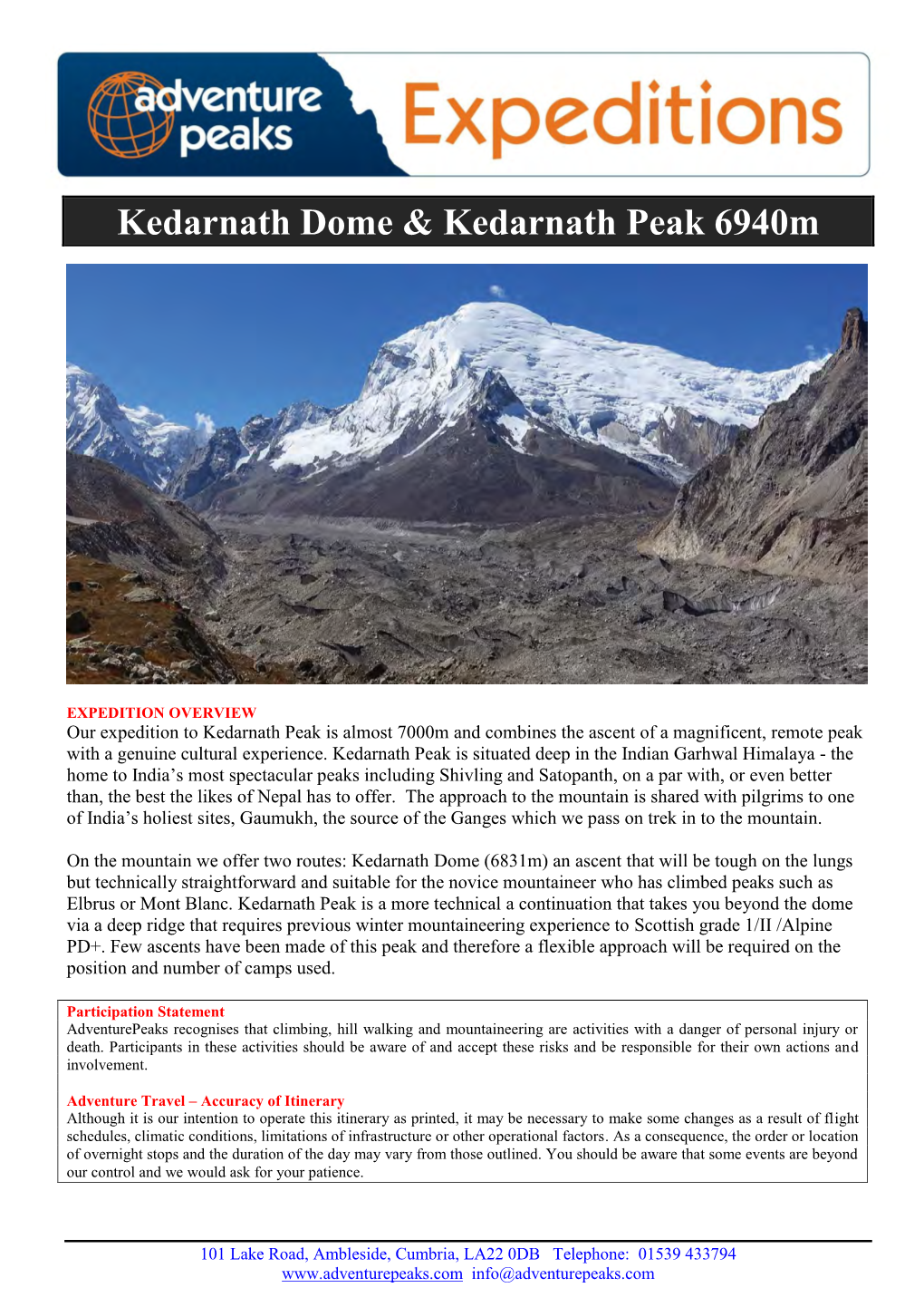 Kedarnath Dome & Kedarnath Peak 6940M