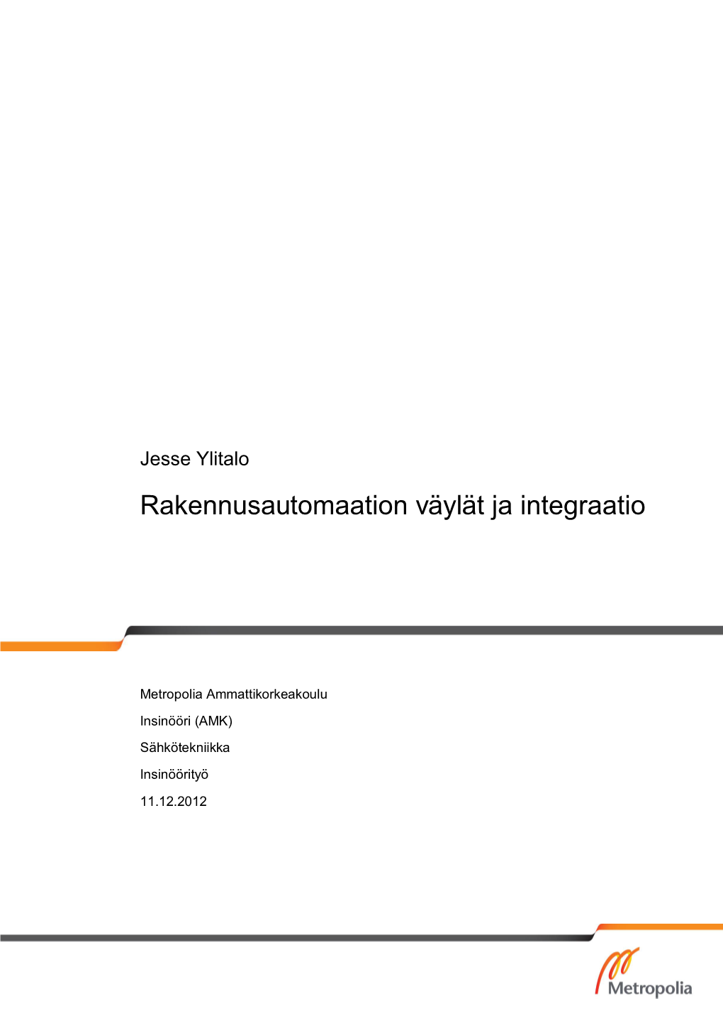 Rakennusautomaation Väylät Ja Integraatio