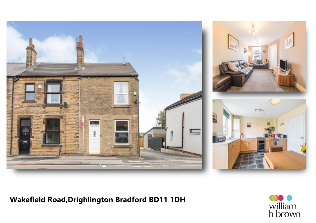 Wakefield Road,Drighlington Bradford BD11 1DH