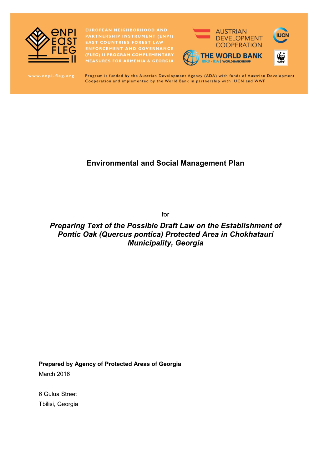 Environmental and Social Management Plan for Preparing Text of the Possible Draft Law on the Establishment