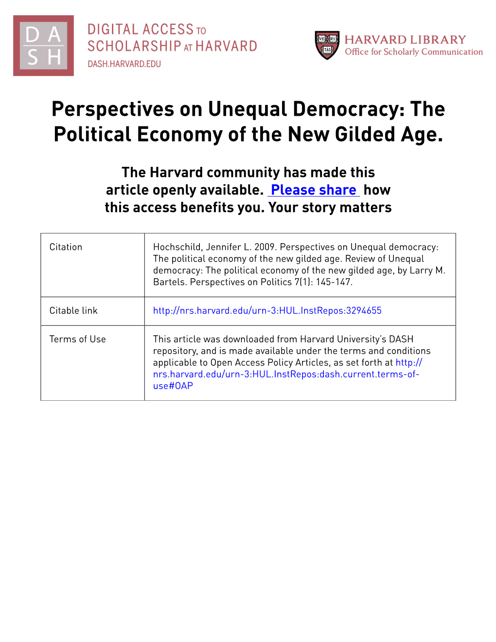 Perspectives on Unequal Democracy: the Political Economy of the New Gilded Age
