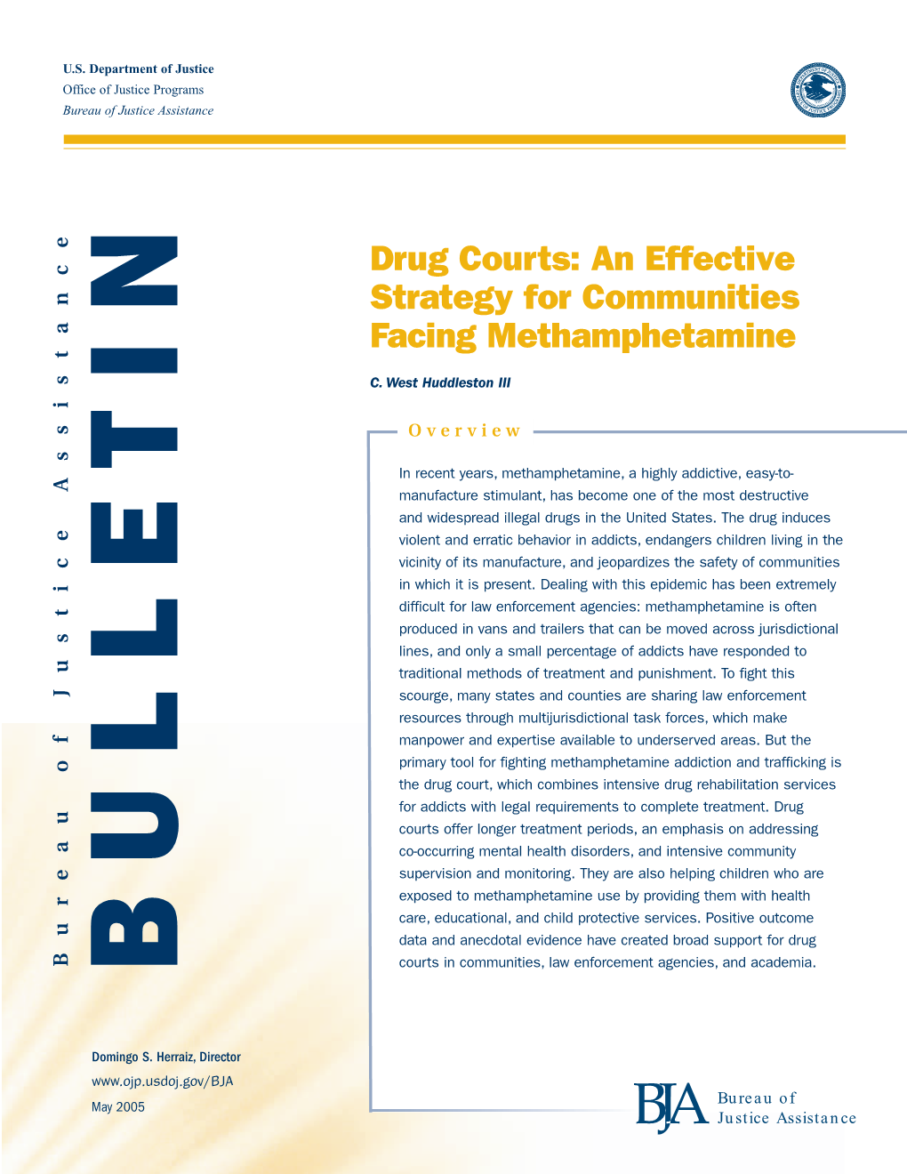 An Effective Strategy for Communities Facing Methamphetamine