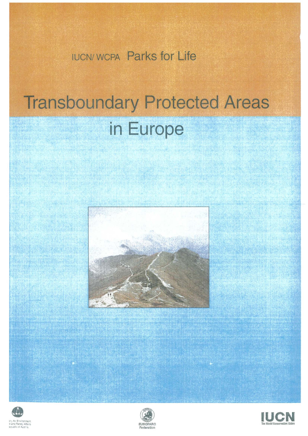 Transboundary Protected Areas in Europe