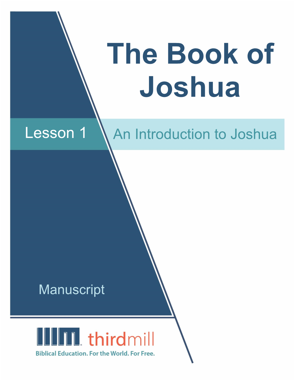 The Book of Joshua Lesson One an Introduction to Joshua