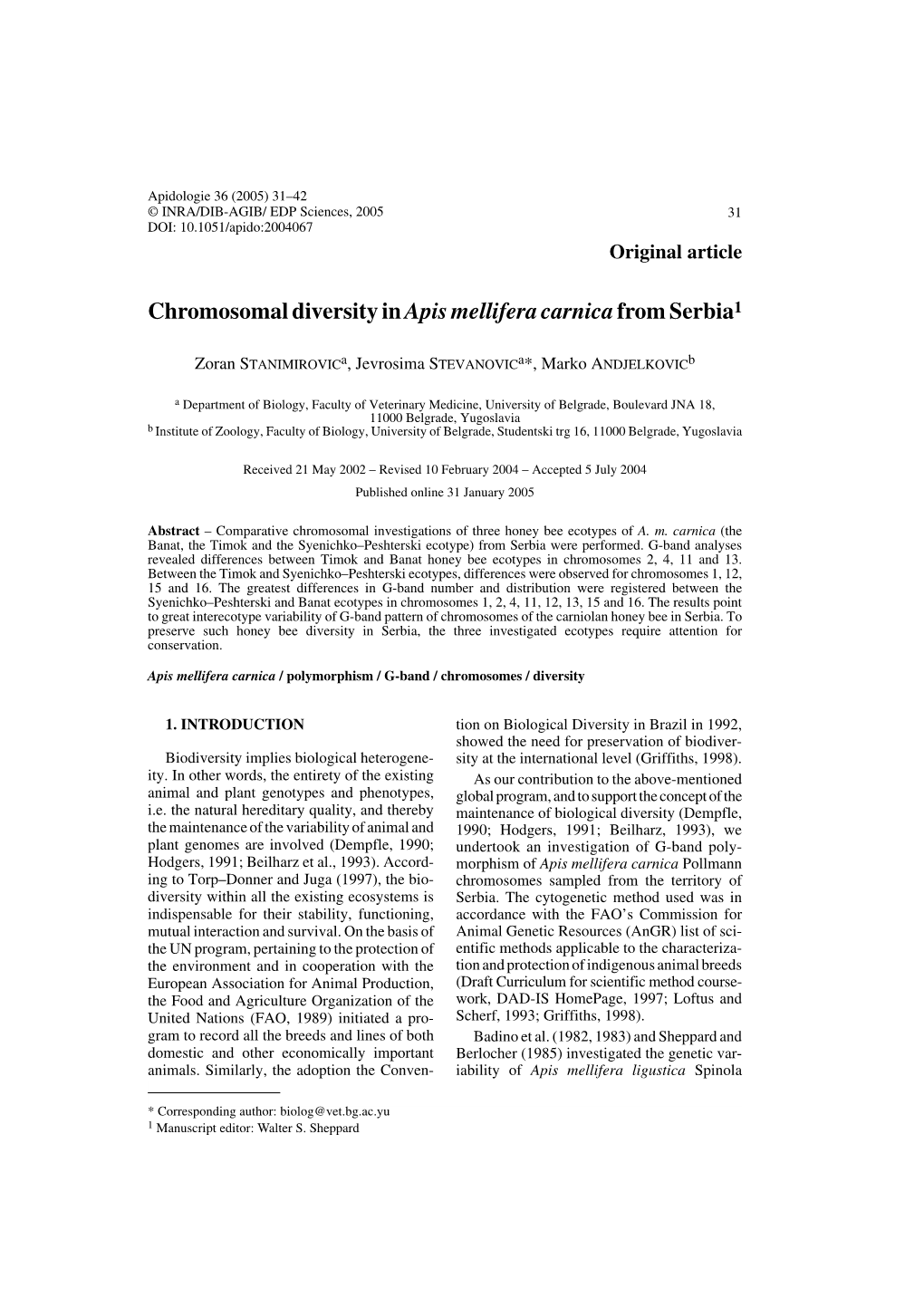 Chromosomal Diversity in Apis Mellifera Carnica from Serbia1