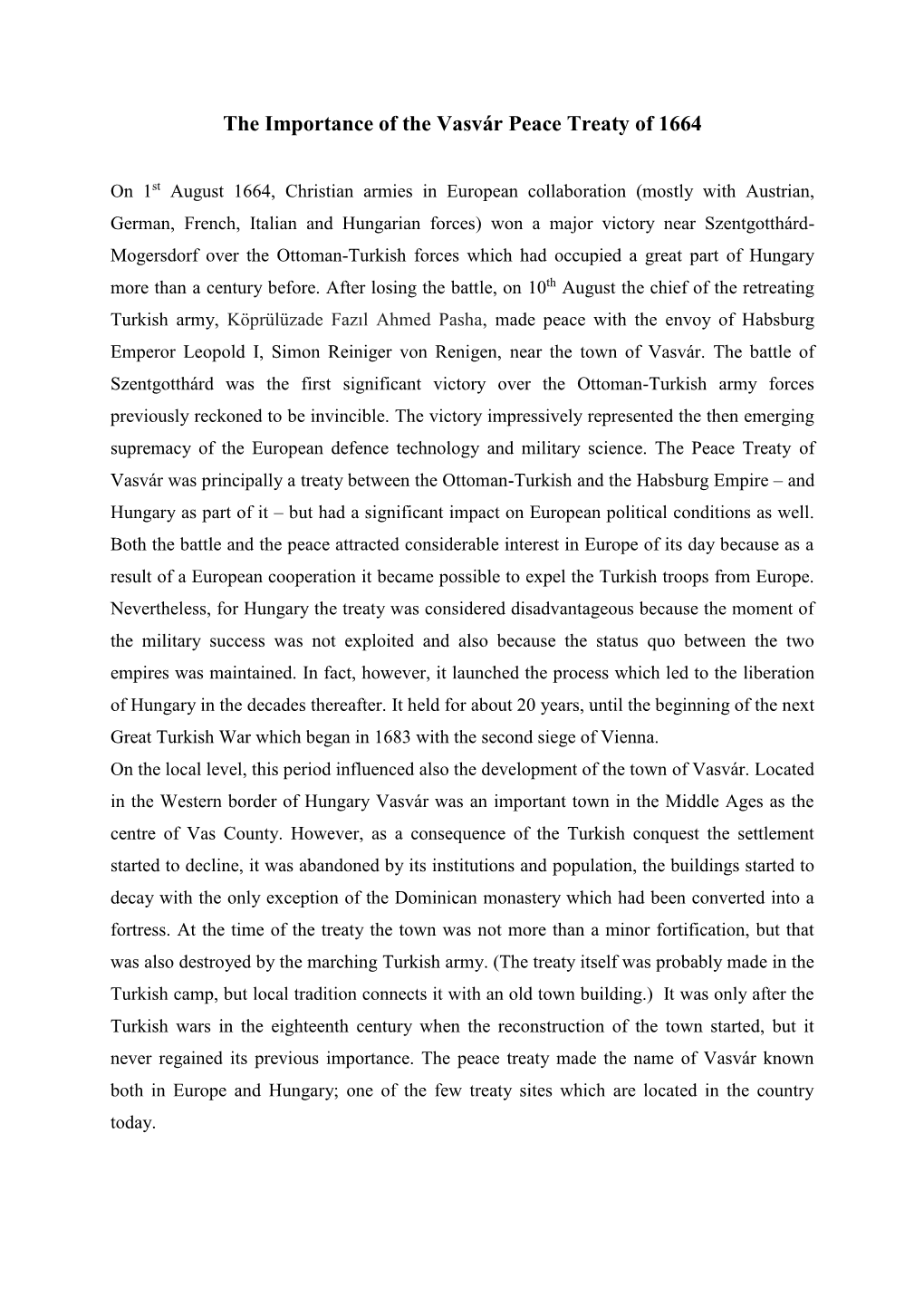 The Importance of the Vasvár Peace Treaty of 1664