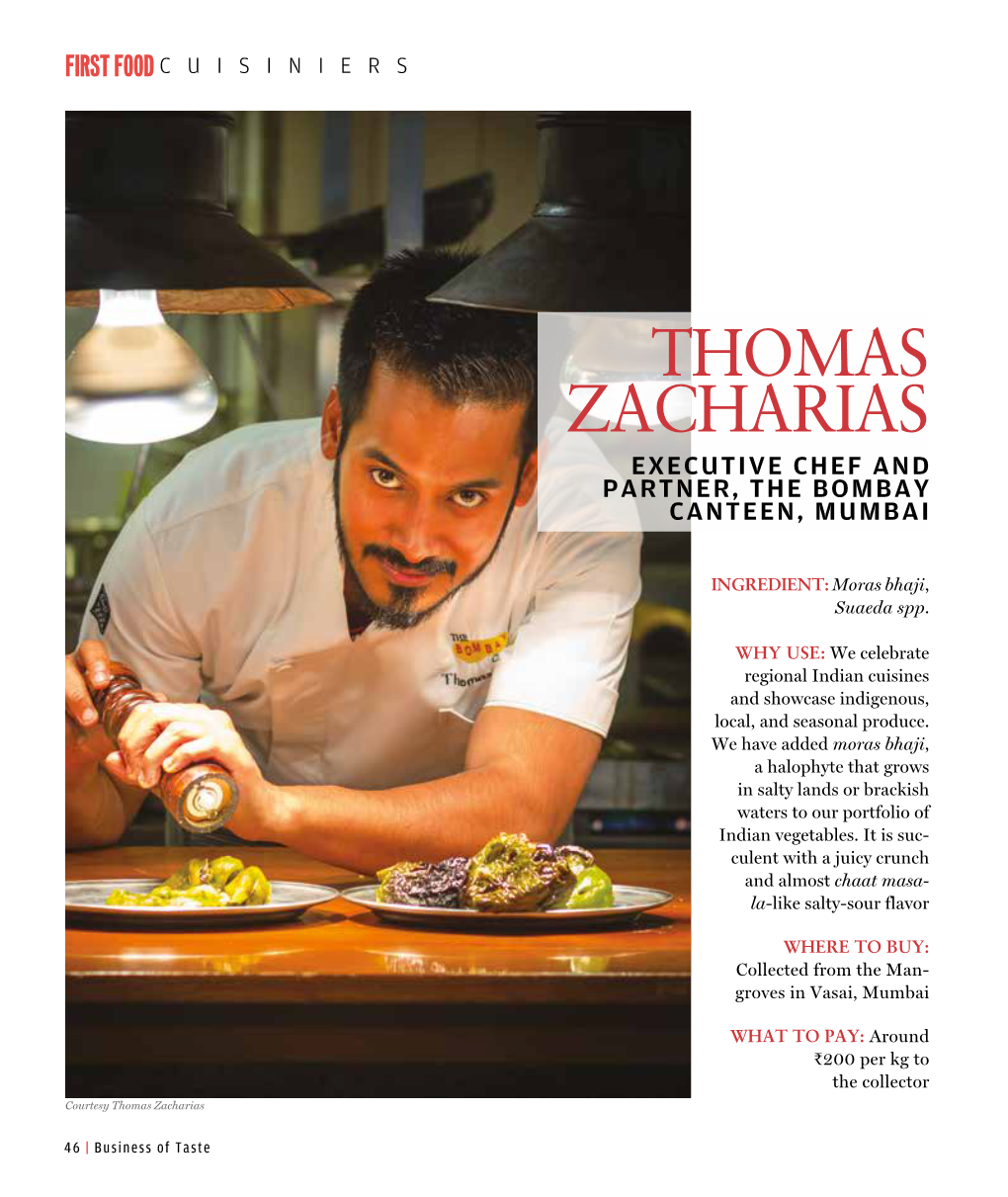 Thomas Zacharias Executive Chef and Partner, the Bombay Canteen, Mumbai