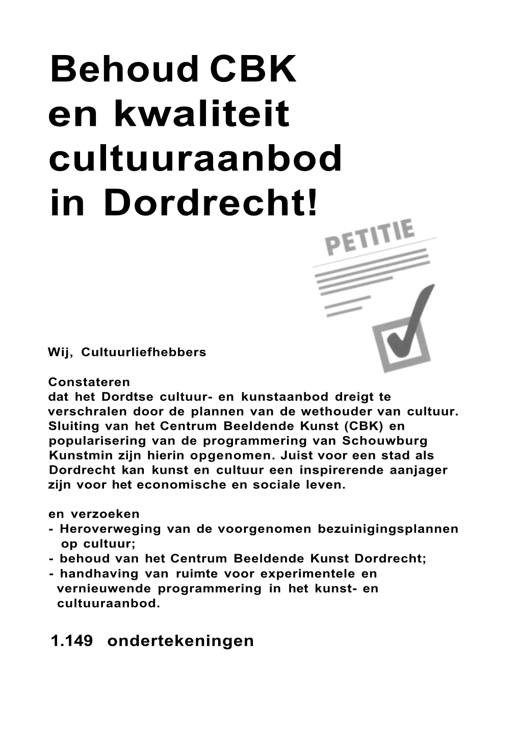 Behoud CBK En Kwaliteit Cultuuraanbod in Dordrecht!