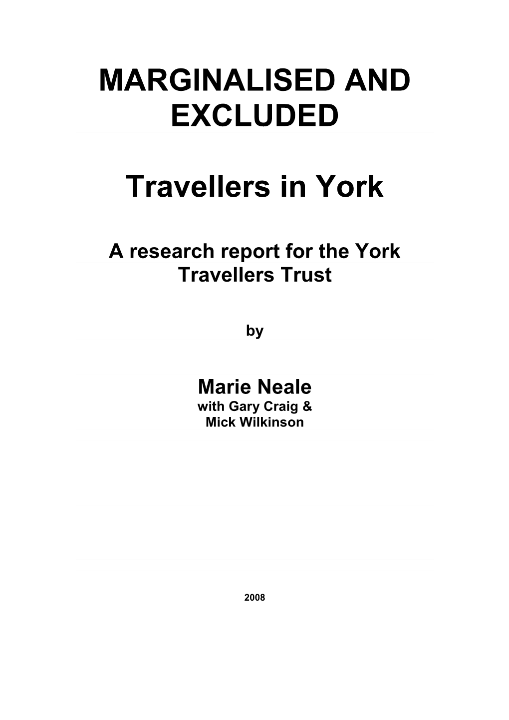 MARGINALISED and EXCLUDED Travellers in York