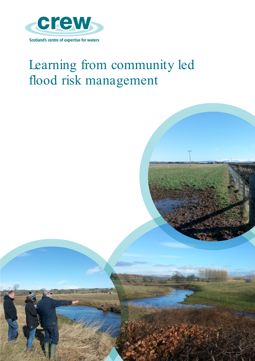 Learning from Community Led Flood Risk Management (CREW Report)