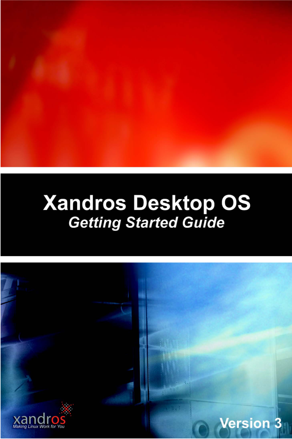 Xandros Desktop OS Getting Started Guide