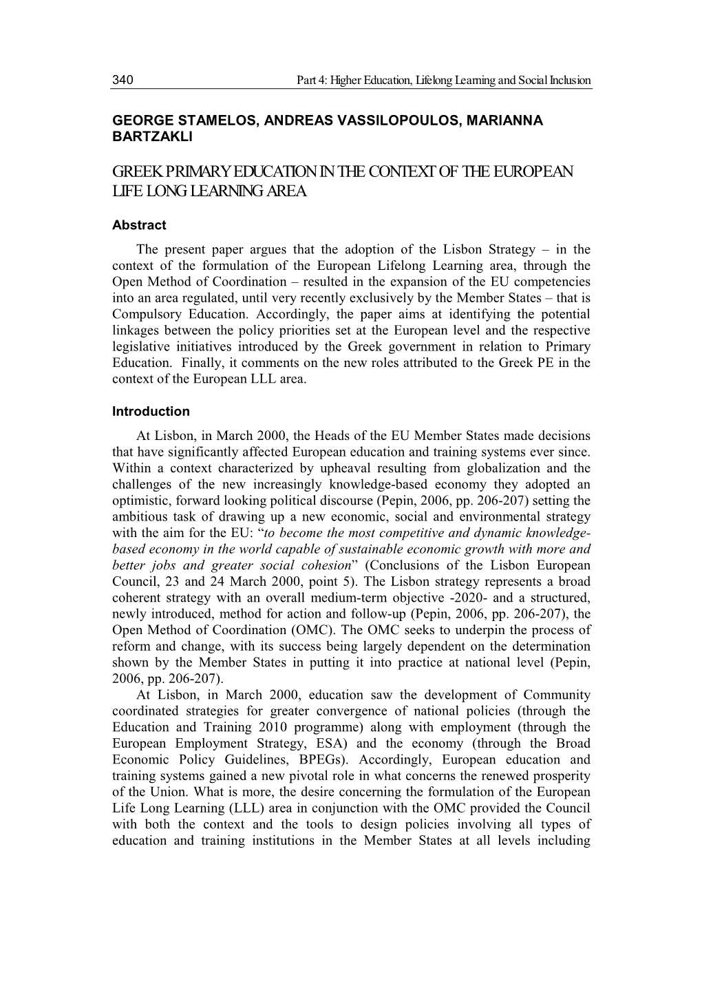 Greek Primary Education in the Context of the European Life Long Learning Area