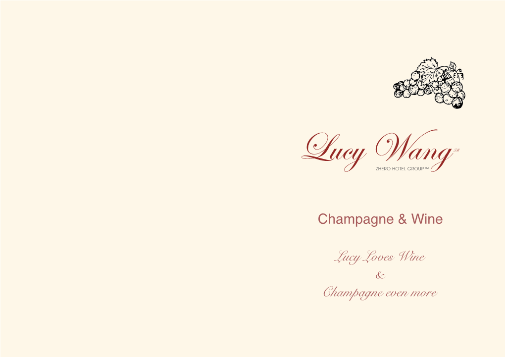 Lucy Loves Wine & Champagne Even More