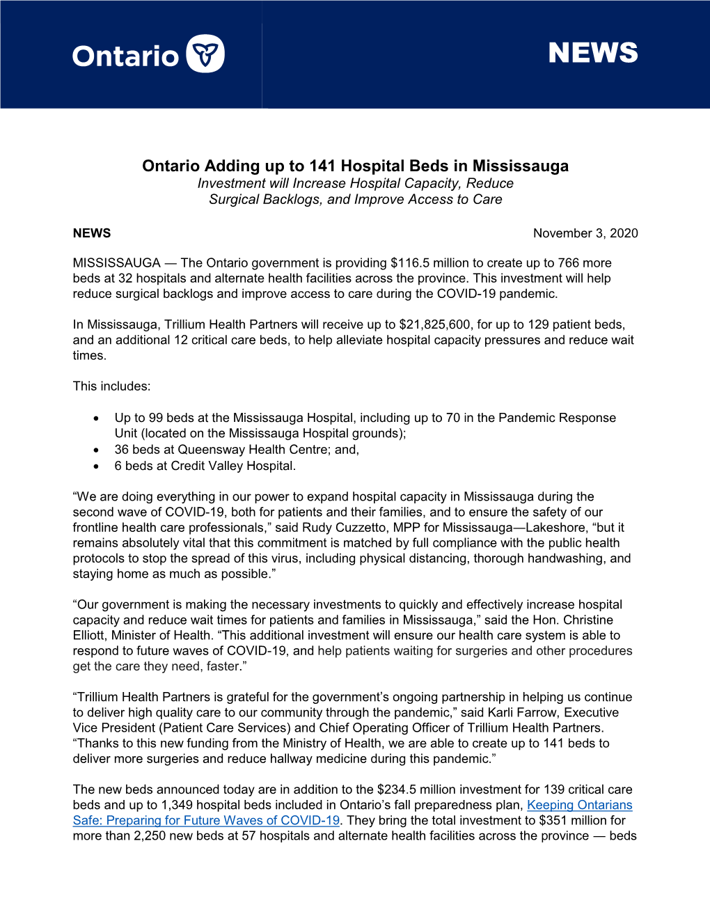 Ontario Adding up to 141 Hospital Beds in Mississauga Investment Will Increase Hospital Capacity, Reduce Surgical Backlogs, and Improve Access to Care