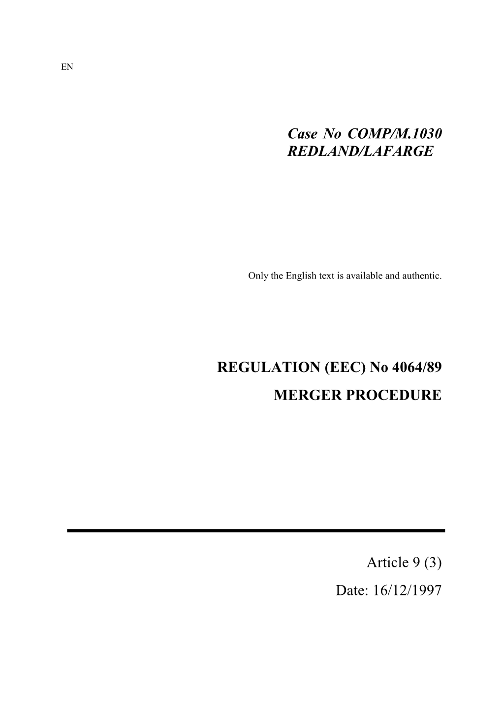 Case No COMP/M.1030 REDLAND/LAFARGE REGULATION