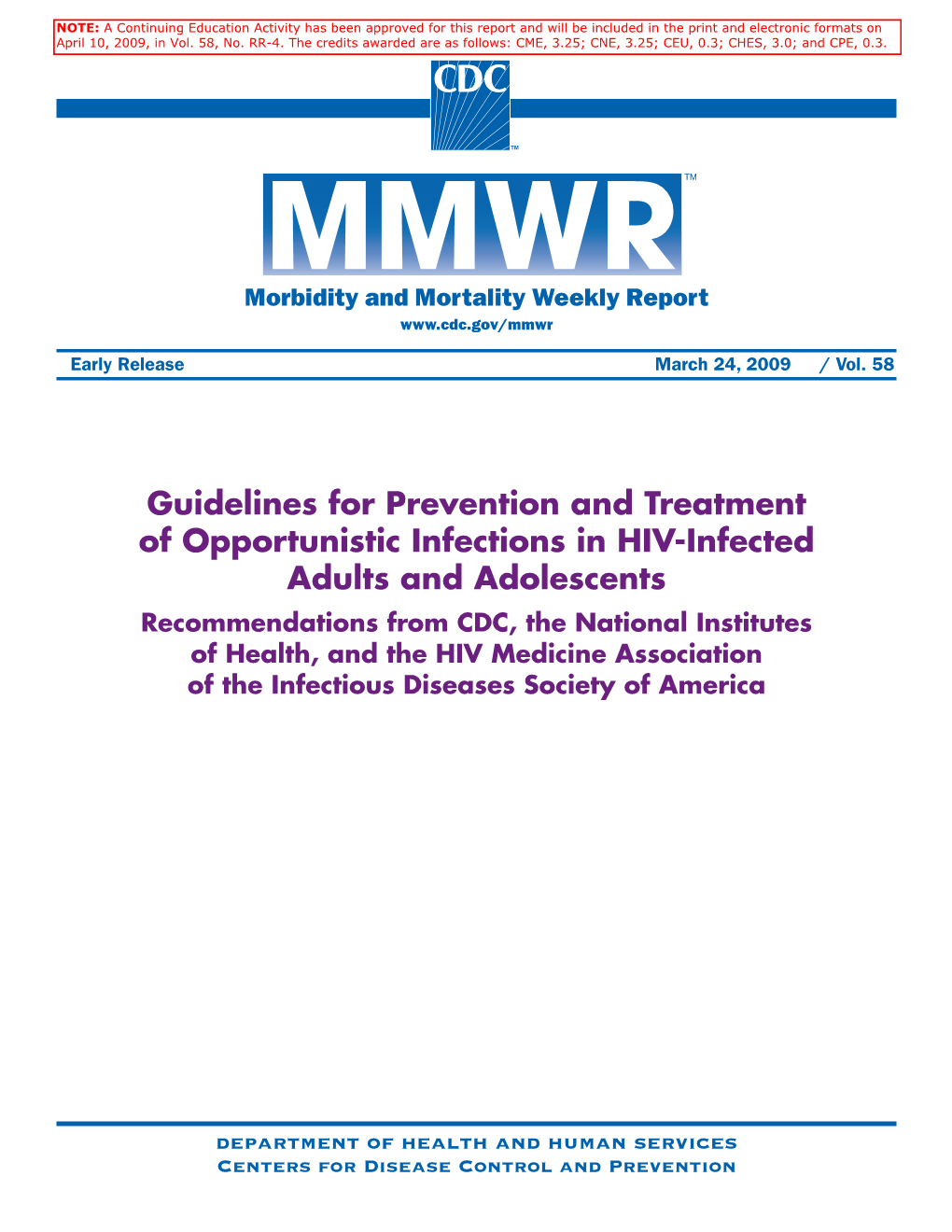 Guidelines for Prevention and Treatment of Opportunistic Infections in HIV-Infected Adults and Adolescents