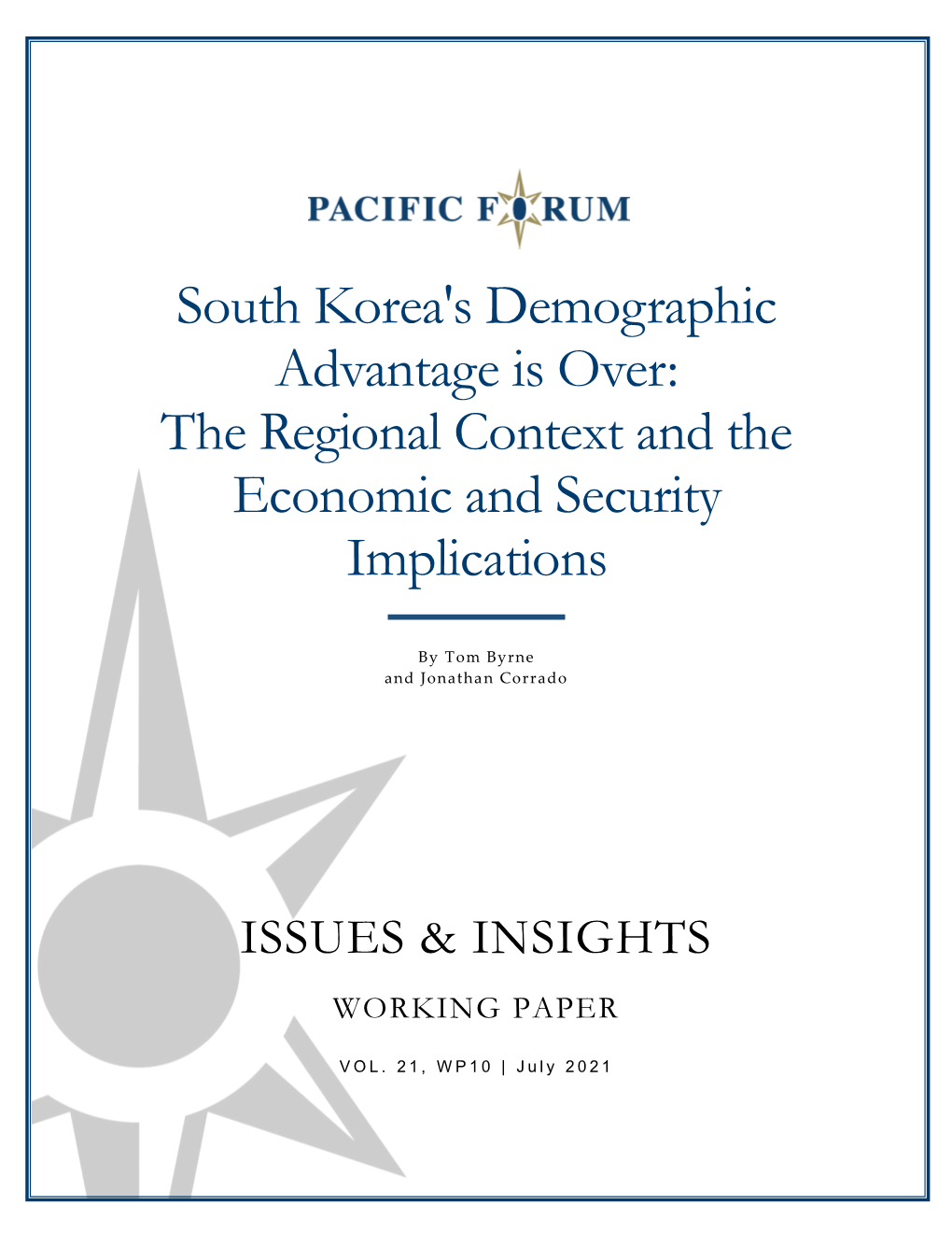 South Korea's Demographic Advantage Is Over: the Regional Context and the Economic and Security Implications