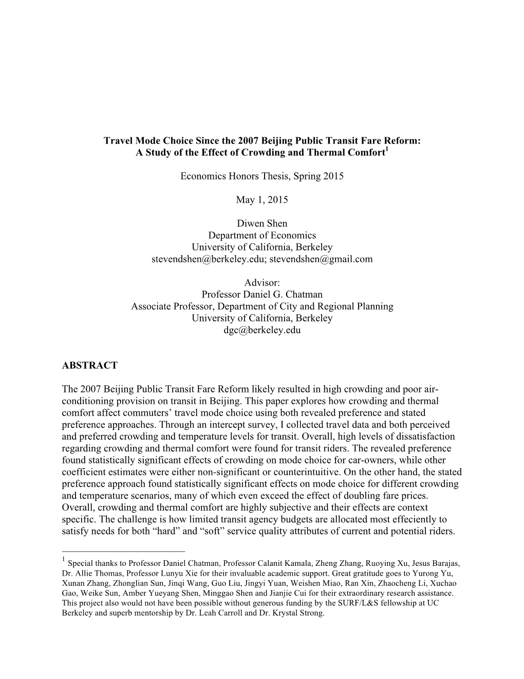 Travel Mode Choice Since the 2007 Beijing Public Transit Fare Reform: a Study of the Effect of Crowding and Thermal Comfort1