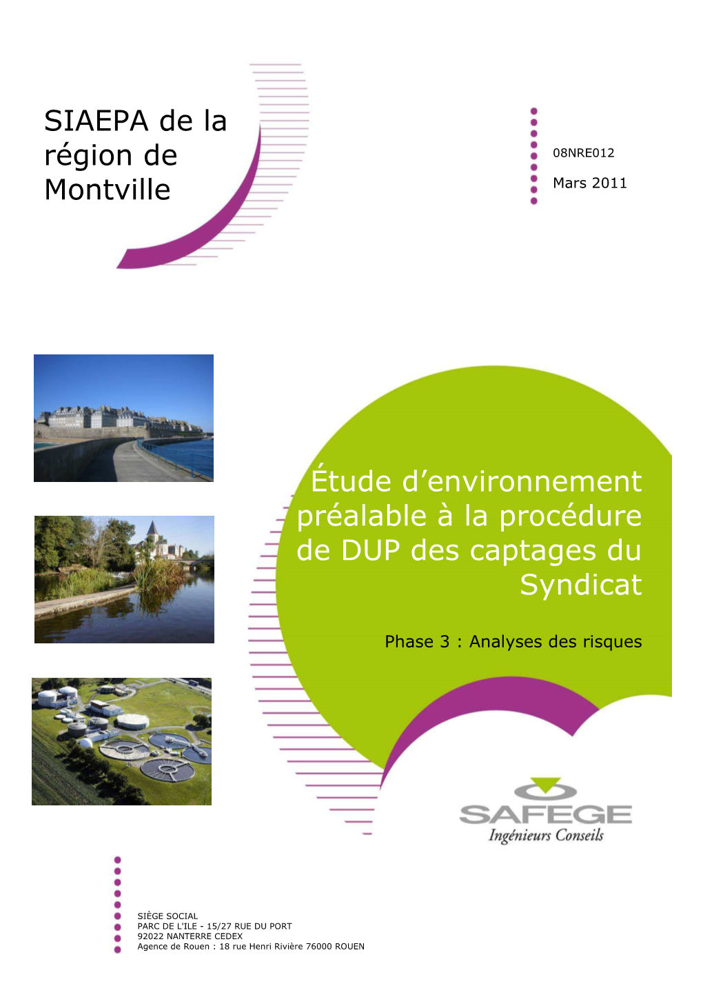 SIAEPA De La Région De Montville Rapport D’Étude De Phase 3 Étude D’Environnement Préalable À La Procédure DUP Des Captages Du Syndicat