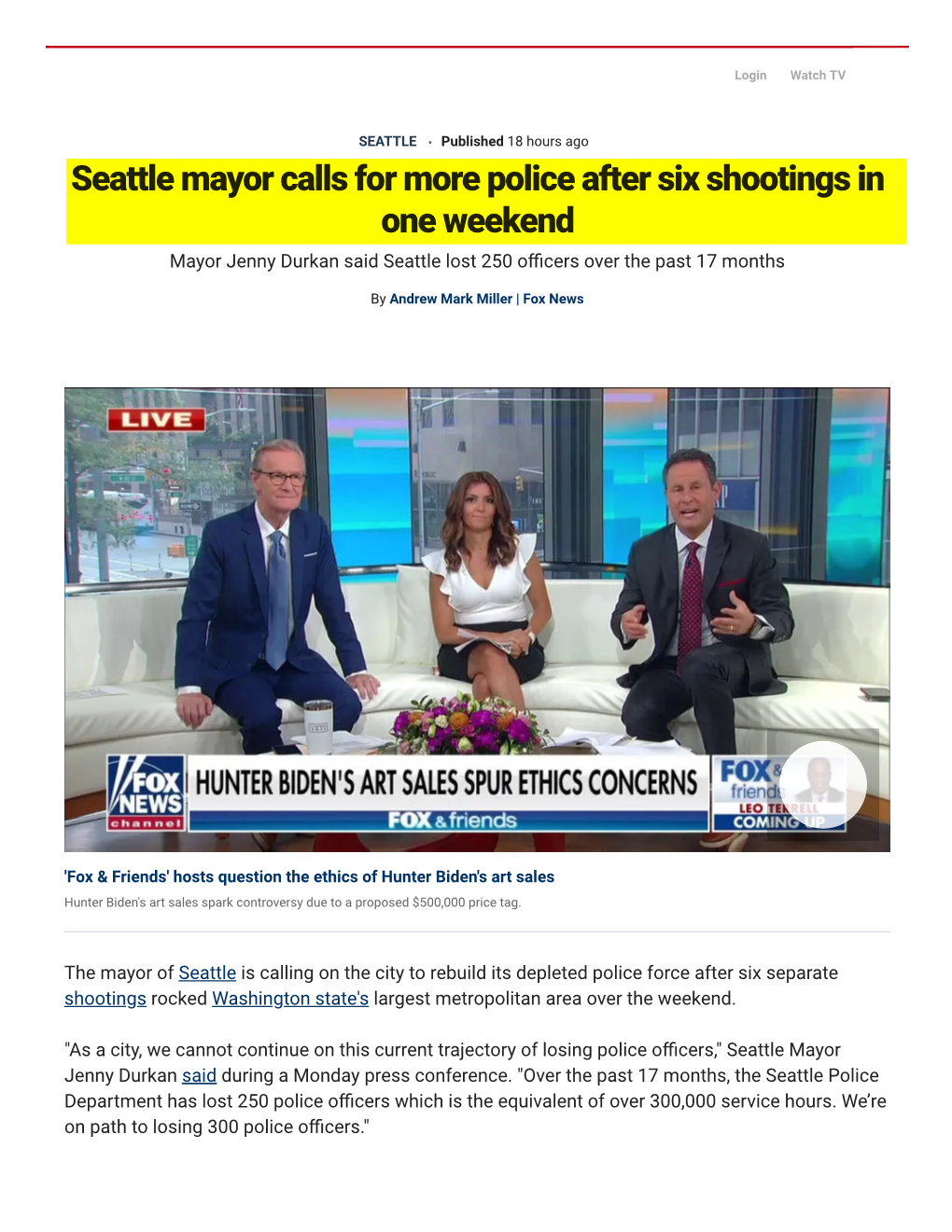 Seattle Mayor Calls for More Police After Six Shootings in One Weekend Mayor Jenny Durkan Said Seattle Lost 250 Ofcers Over the Past 17 Months