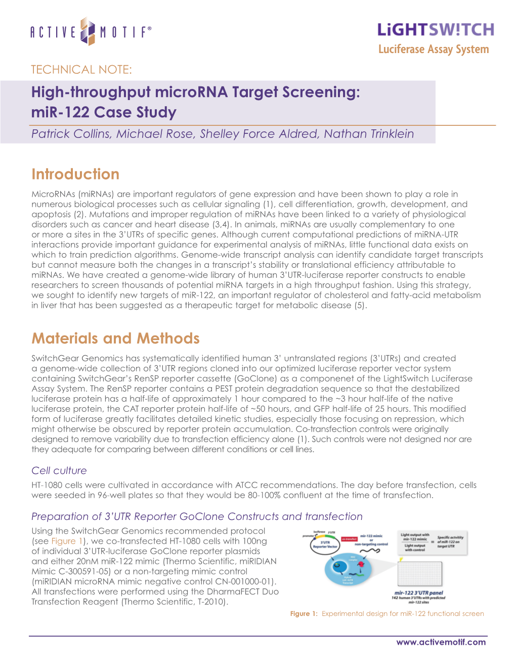 High-Throughput Microrna Target Screening: Mir-122 Case Study Patrick Collins, Michael Rose, Shelley Force Aldred, Nathan Trinklein