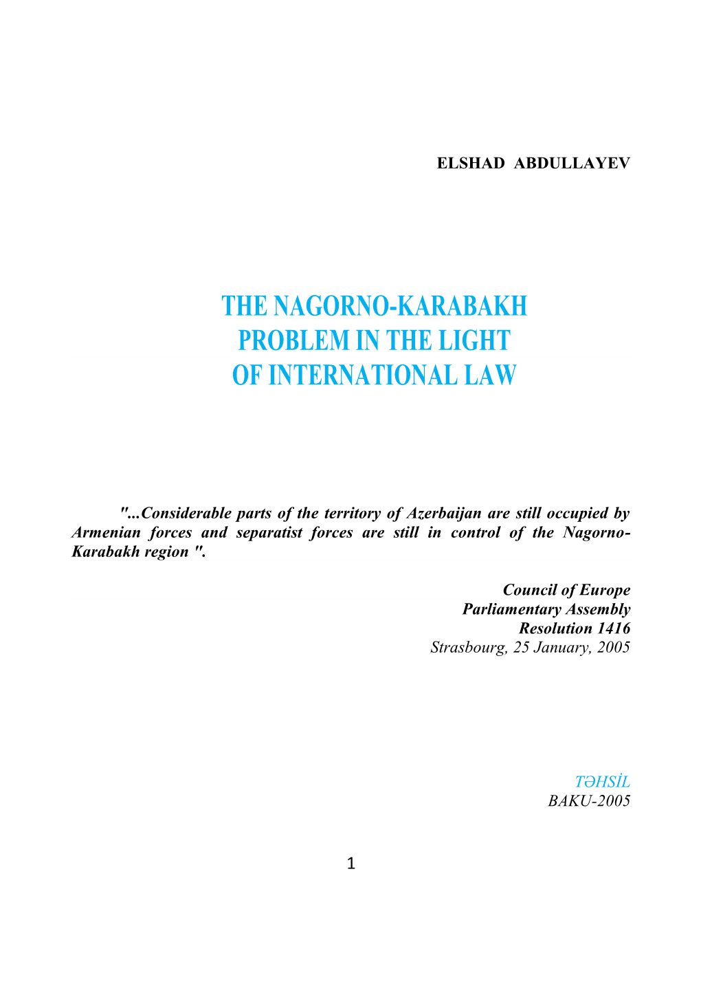 The Nagorno-Karabakh Problem in the Light of International Law