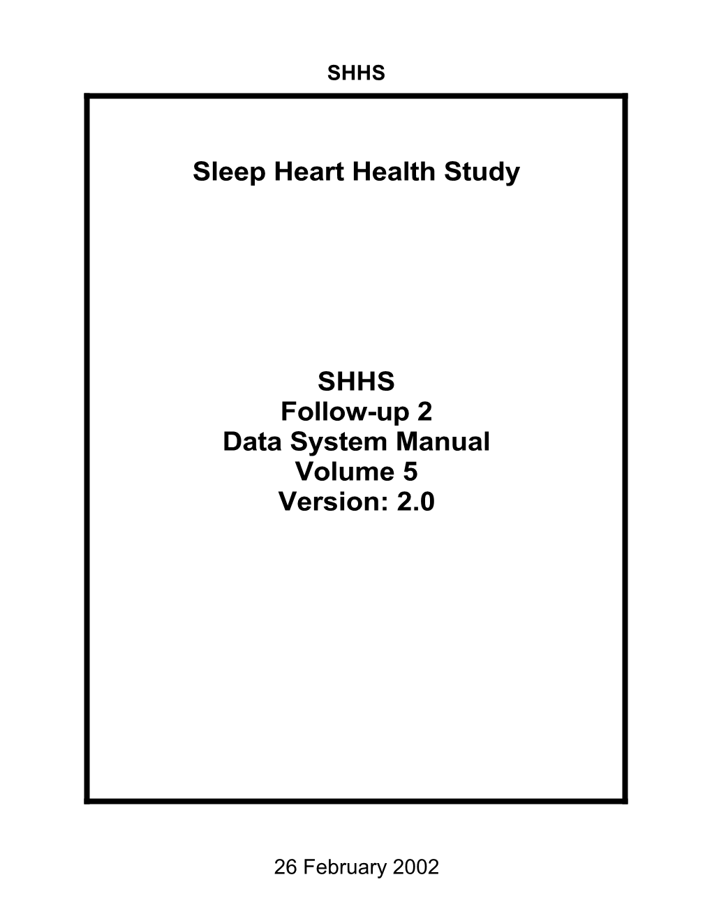 Data System Manual Volume 5 Version: 2.0