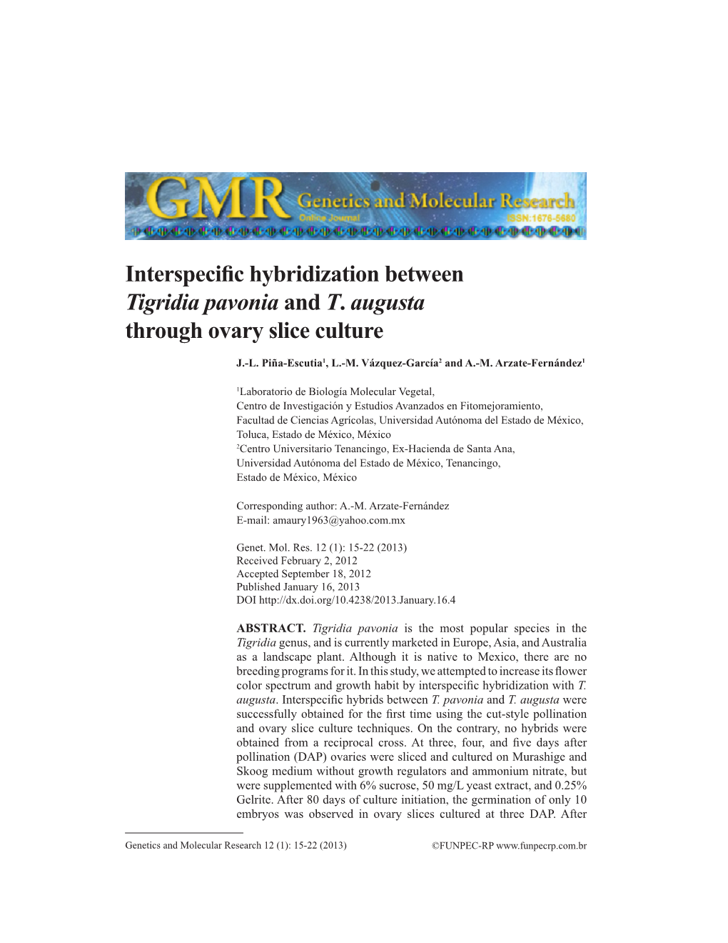 Interspecific Hybridization Between Tigridia Pavonia and T. Augusta Through Ovary Slice Culture