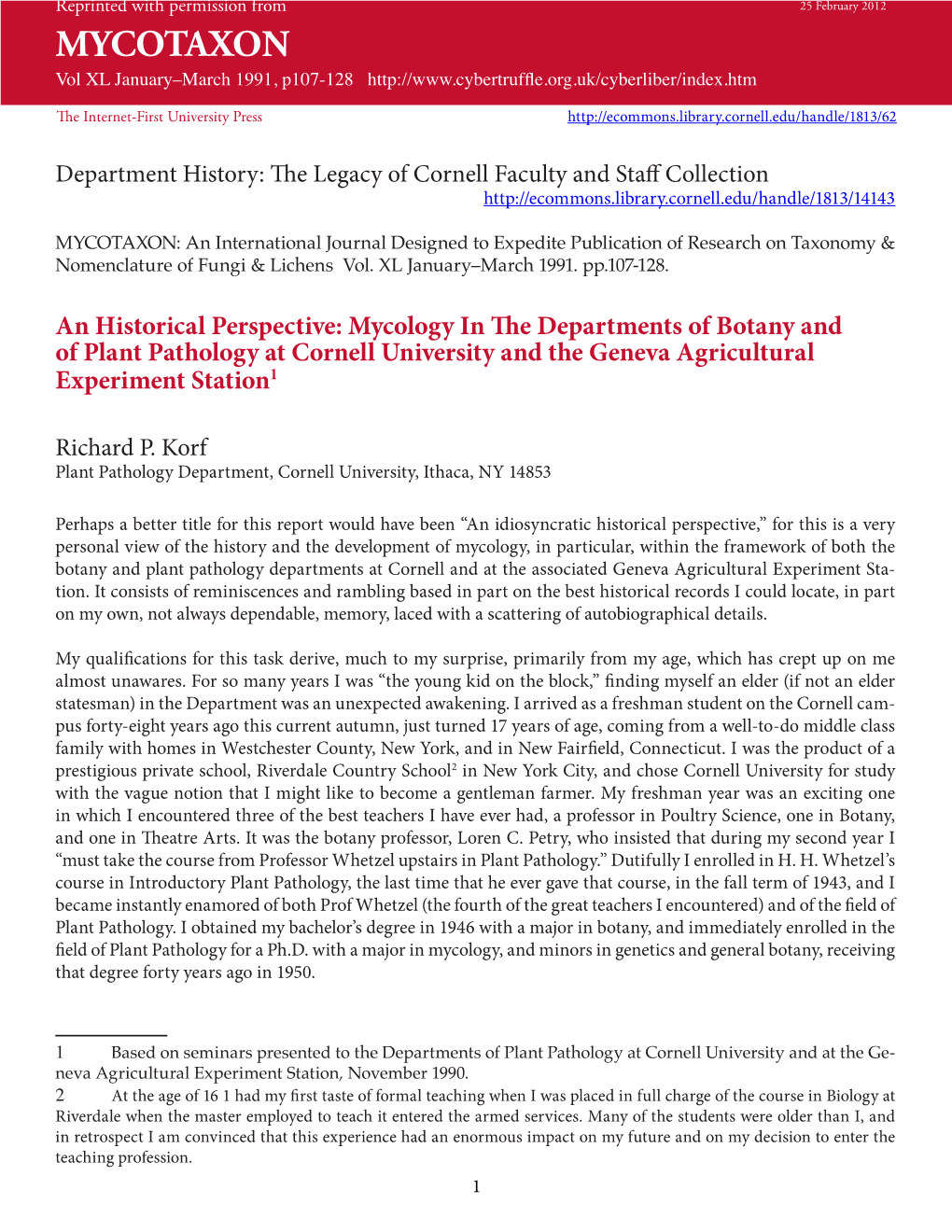 Mycology in the Departments of Botany and of Plant Pathology at Cornell University and the Geneva Agricultural Experiment Station1