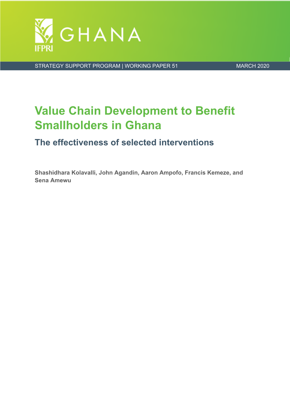 Value Chain Development to Benefit Smallholders in Ghana the Effectiveness of Selected Interventions