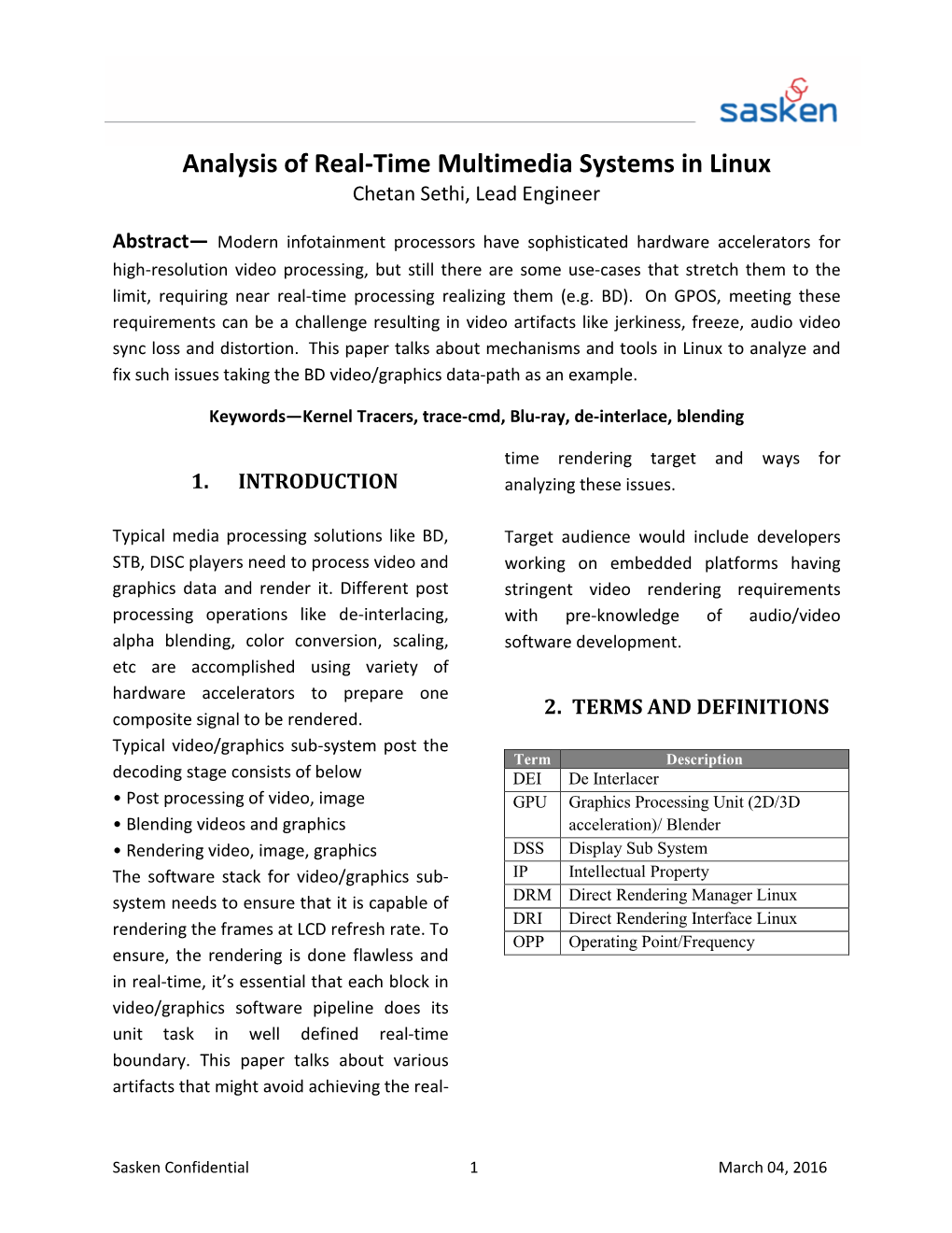 Analysis of Real-Time Multimedia Systems in Linux Chetan Sethi, Lead Engineer