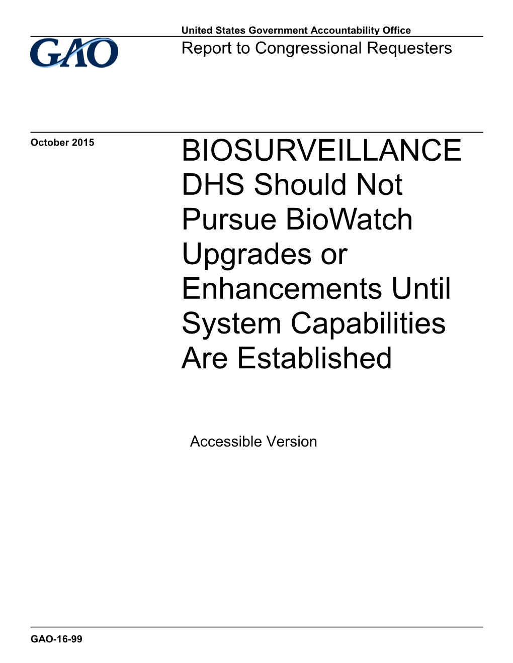 Biosurveillance, DHS Should Not Pursue Biowatch Upgrades Or