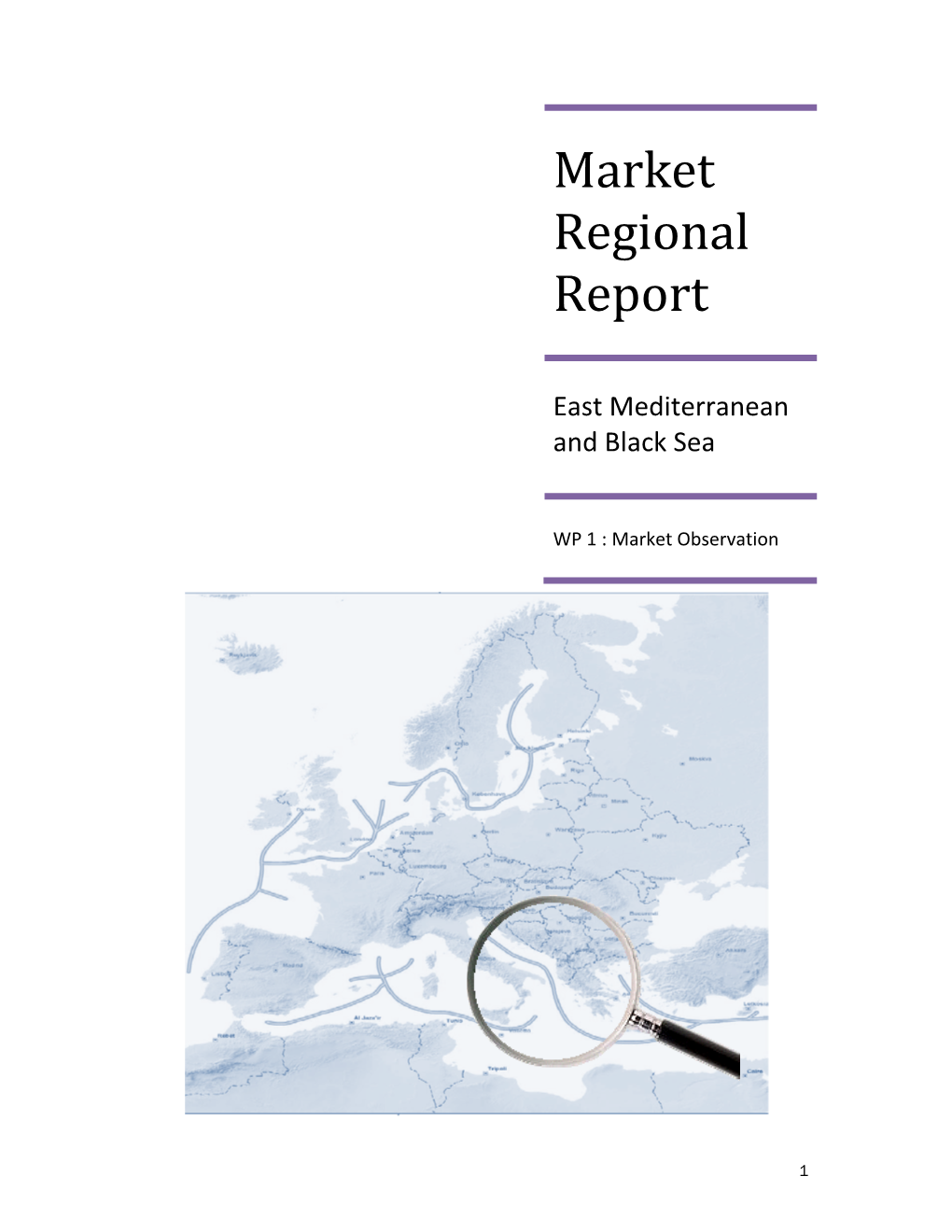 Market Regional Report