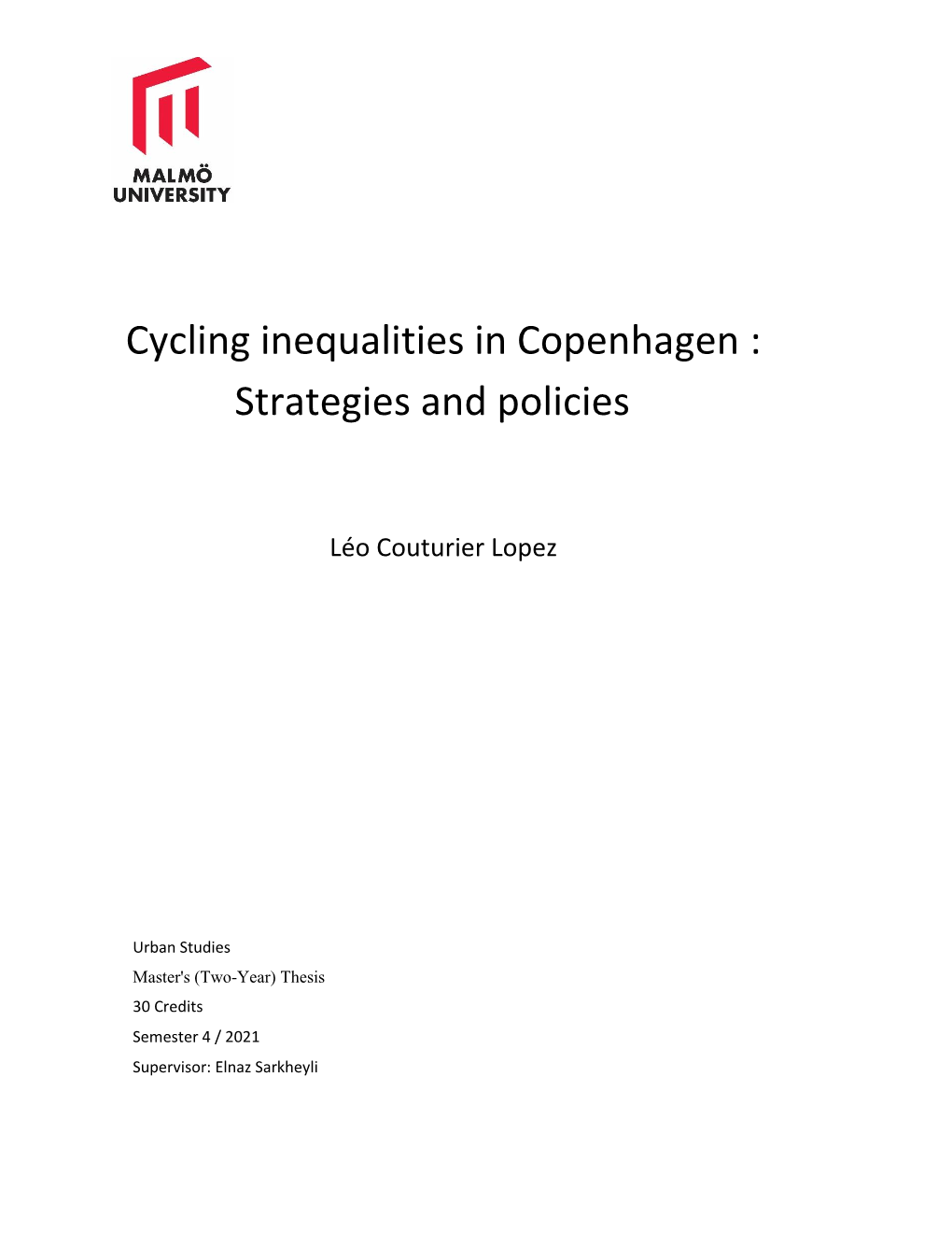 Cycling Inequalities in Copenhagen : Strategies and Policies