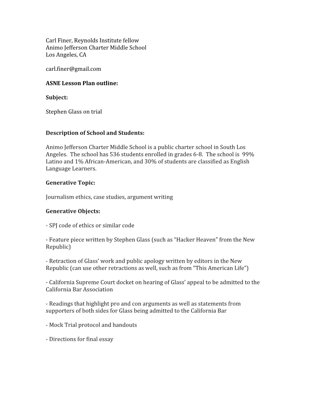 Carl Finer, Reynolds Institute Fellow Animo Jefferson Charter Middle School Los Angeles, CA Carl.Finer@Gmail.Com