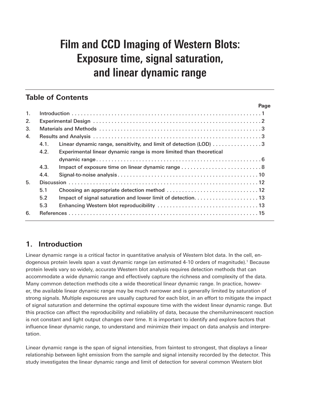 Film and CCD Imaging of Western Blots: Exposure Time, Signal Saturation, and Linear Dynamic Range