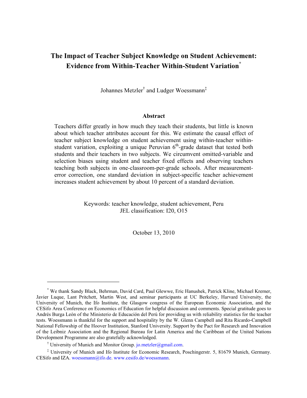 The Impact of Teacher Subject Knowledge on Student Achievement: Evidence from Within-Teacher Within-Student Variation*