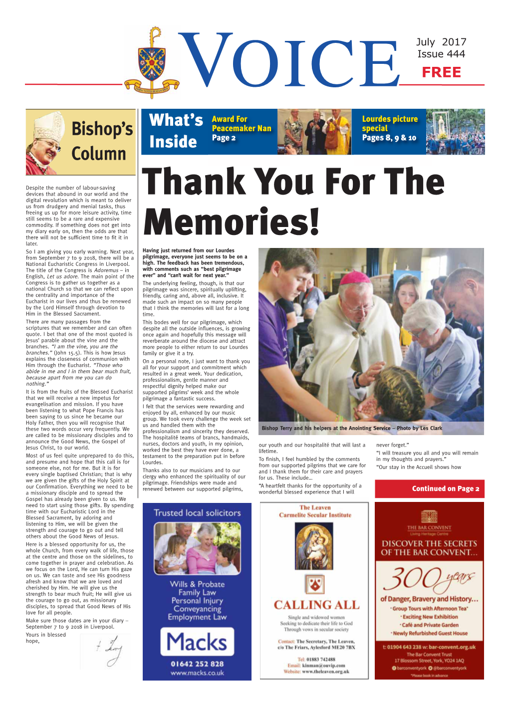 July 2017 Issue 444 VOICE FREE What’S Award for Lourdes Picture Bishop’S Peacemaker Nan Special Inside Page 2 Pages 8, 9 & 10 Column