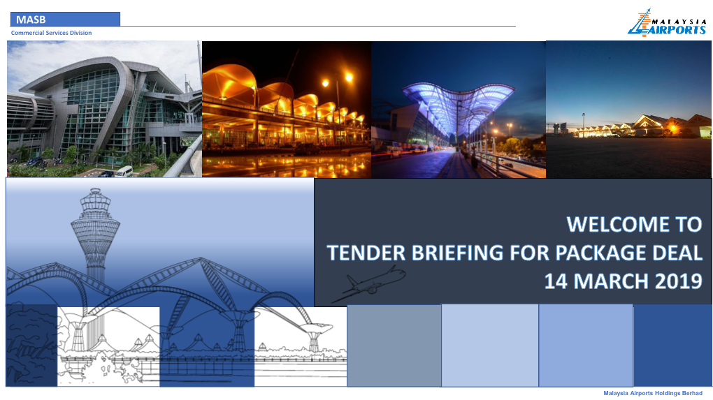 Tender Briefing Slides