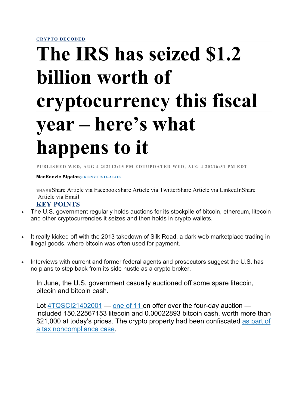The IRS Has Seized $1.2 Billion Worth of Cryptocurrency This Fiscal Year – Here’S What Happens to It