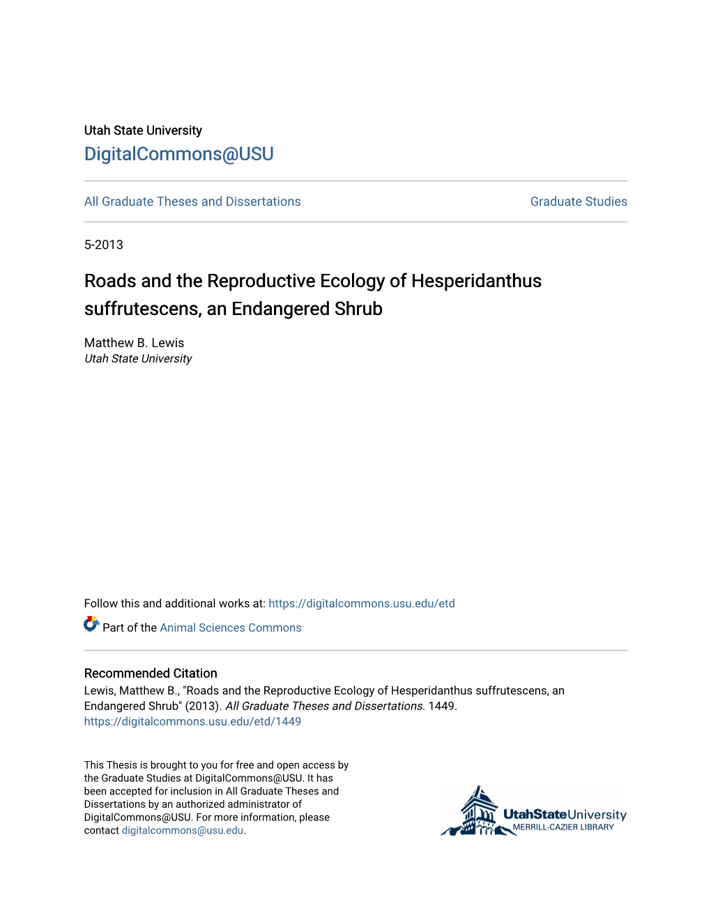 Roads and the Reproductive Ecology of Hesperidanthus Suffrutescens, an Endangered Shrub